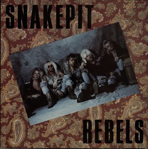 Snakepit Rebels Snakepit Rebels Swedish vinyl LP album (LP record